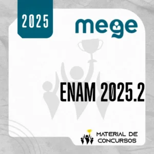 ENAM - Exame Nacional da Magistratura - Juiz [2025.2] MEGE