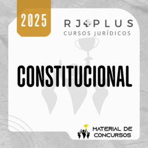Direito Constitucional – Paulo Cesar Rodrigues [2025] RJ Plus