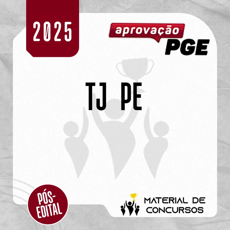 TJ | PE - Reta Final - Analista Judiciário do Tribunal de Justiça do Estado do Pernambuco [2025] Aprovação