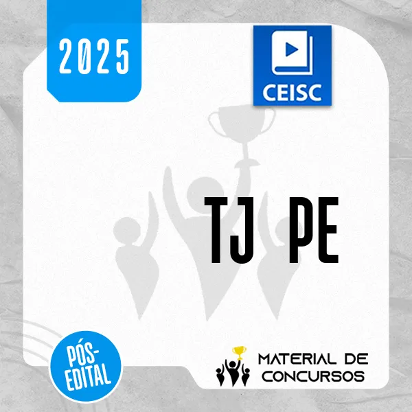 TJ | PE - Pós Edital - Analista ou Técnico do Tribunal de Justiça do Estado do Pernambuco [2025] CSC