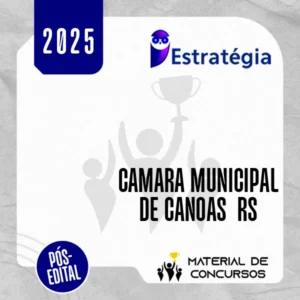 Câmara Municipal de Canoas - RS | Pós Edital - Assistente Legislativo [2025] ES