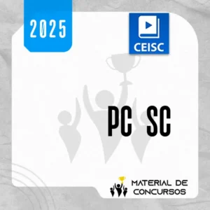 PC | SC - Agente e Escrivão da Polícia Civil do Estado de Santa Catarina [2025.2] CSC