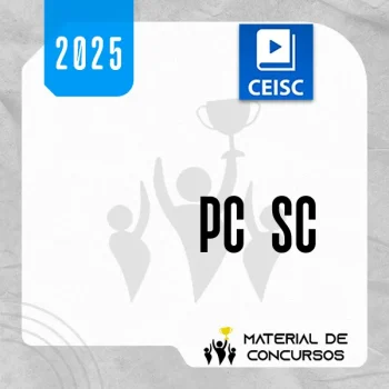 PC | SC - Agente e Escrivão da Polícia Civil do Estado de Santa Catarina [2025.2] CSC