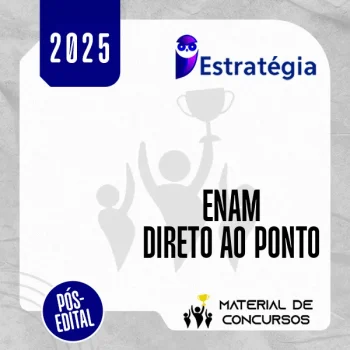ENAM | Direto ao Ponto - Pós Edital [2025.2] ES