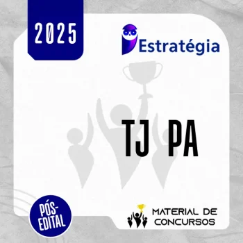 TJ | PA - Pós Edital - Analista Judiciário – Pedagogia do Tribunal de Justiça do Estado do Pará [2025] ES