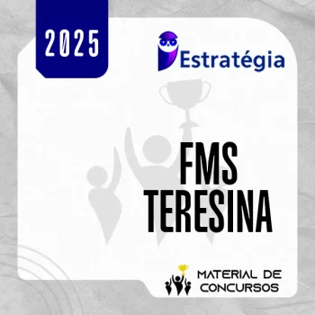 FMS Teresina | Odontólogo - Cirurgião Bucomaxilofacial [2025.2] ES