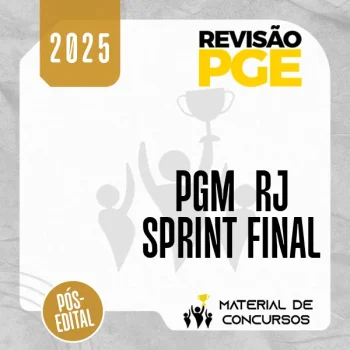 PGM | RJ – Sprint Final - Analista - Área Jurídica da Procuradoria Municipal da Cidade do Rio de Janeiro [2025.2] Revisão Jurídico