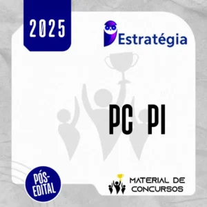 PC | PI - Pós Edital - Investigador de Polícia Civil do Estado do Piauí [2025.2] ES