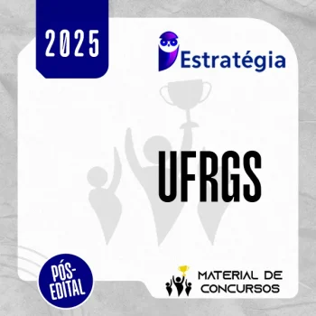 UFRGS | Pós Edital - Assistente em Administração da Universidade Federal do Rio Grande do Sul [2025.2] ES