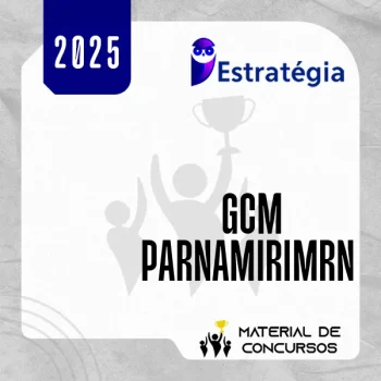 GCM | Parnamirim-RN - Guarda Civil Municipal [2025.2] ES