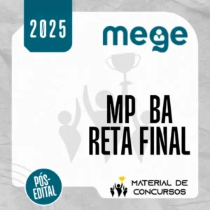 MP | BA - Reta Final - Promotor de Justiça do Ministério Público do Estado da Bahia [2025.2] Mege