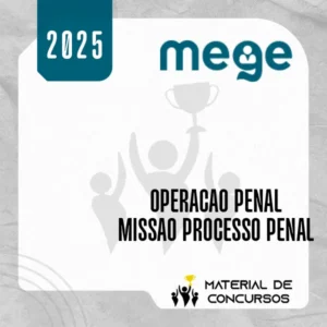 Operação Penal + Missão Processo Penal [2025.2] Mege