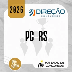 PC | RS - Pós Edital - Escrivão e Inspetor da Polícia Civil do Estado do Rio Grande do Sul [2026] Direção