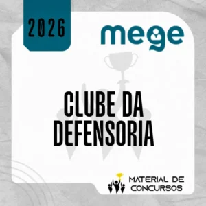 Clube da Defensoria [2026] Mege
