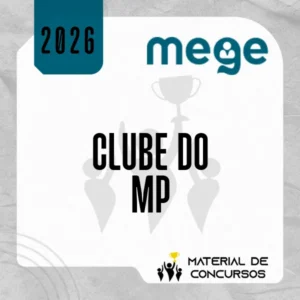 Clube do MP – Promotor de Justiça do Ministério Público Estadual [2026] MEGE