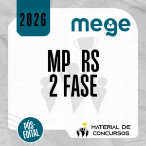 MP | RS - 2ª Fase - Promotor de Justiça do Ministério Público do Estado do Rio Grande do Sul [2026] Mege