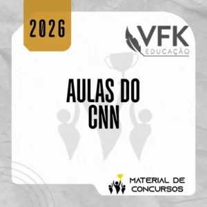Aulas do CNN - Código Nacional de Normas [2026] VFK