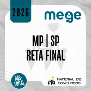 MP | SP - Reta Final - Promotor de Justiça do Ministério Público do Estado de São Paulo [2026] Mege