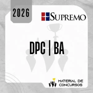 DPC | BA - Delegado de Polícia Civil do Estado da Bahia [2026] SUP