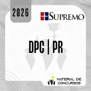 DPC | PR - Delegado de Polícia Civil do Estado do Paraná [2026] SUP