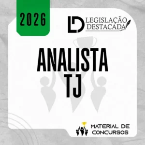 TJ | Analista do Tribunal de Justiça – Extensivo [2026] Legislação Destacada