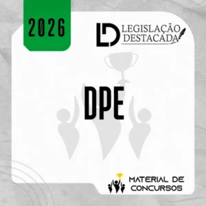 DPE | Defensoria Pública Estadual – Extensivo [2026] Legislação Destacada