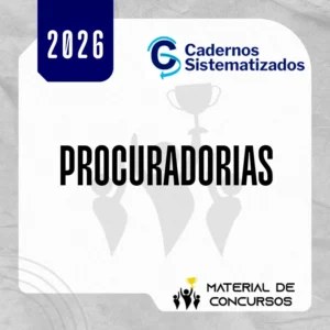 Procuradorias [2026] Cadernos Sistematizados