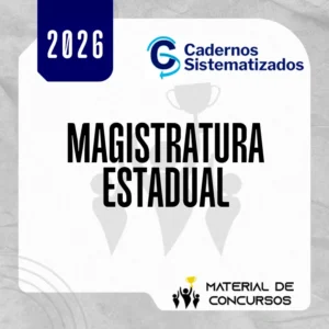 Magistratura Estadual | Super Combo [2026] Cadernos Sistematizados