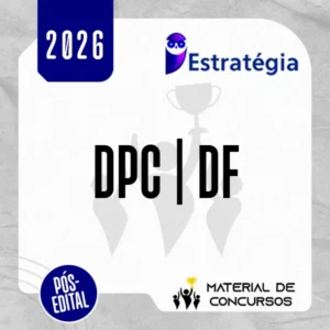 DPC | DF - Pós Edital - Delegado Civil do Distrito Federal [2026] ES