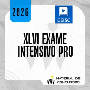 XLVI EXAME da OAB (46) | 1ª Fase - Intensivo Pro [2026] CSC