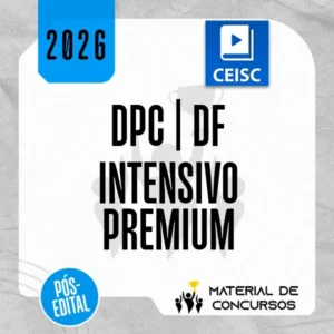 DPC | DF – Pós Edital - Intensivo Premium - Delegado de Polícia do Distrito Federal [2026] CEISC