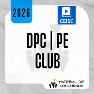 DPC | PE - Cub - Delegado de Polícia Civil do Estado do Pernambuco [2026] CEISC