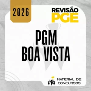 PGM | Boa Vista - Pós Edital - Procurador Municipal de Belo Horizonte - MG [2026] Revisão - Copia