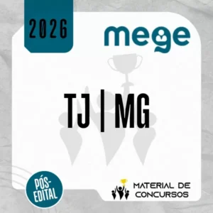 TJ | MG - Pós Edital - Juiz do Tribunal de Justiça de Minas Gerais [2026] Mege