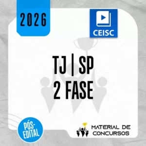 TJ | SP - 2ª Fase - Juiz do Tribunal de Justiça de São Paulo [2026] CEISC
