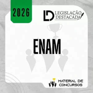ENAM - Ed. 3º [2026] Legis Dest