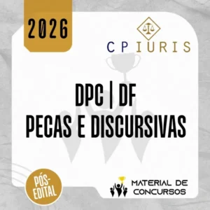 DPC | DF - Curso de Peças Práticas + Dissertativas [2026]