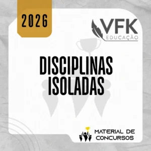 Disciplinas Isoladas [2026] VFK