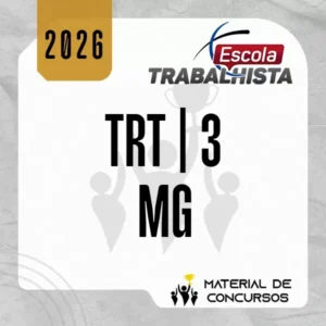 TRT 3 | MG - Analista Judiciário - Área Judiciária  do Tribunal de Justiça de Minas Gerais [2026] Escola Trabalhista