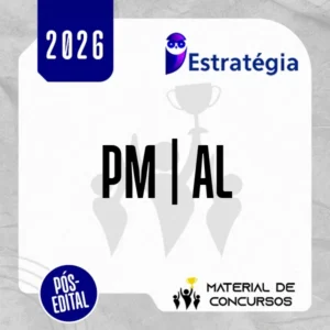 PM | AL - Pós Edital - Soldado da Polícia Militar do Estado de Alagoas [2026] ES