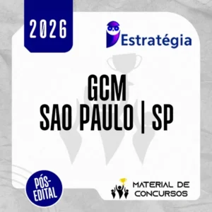 GCM | São Paulo - SP - Pós Edital - Guarda Civil Metropolitano da Prefeitura Municipal de São Paulo - SP [2026] ES