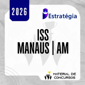 ISS | Manaus - AM - Auditor Fiscal da Prefeitura Municipal de Manaus - AM [2026] ES