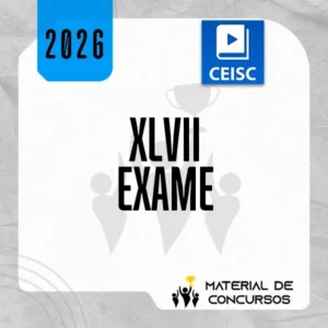 XLVII EXAME da OAB (47) | 1ª Fase Extensivo 180 dias [2026] CEISC