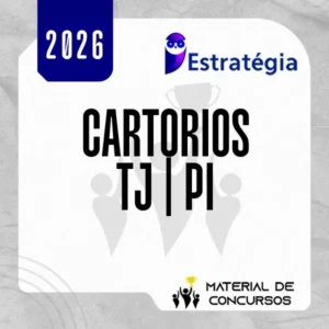 Cartórios do TJ | PI [2026] ES