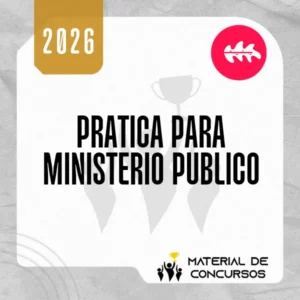 Prática para Ministério Público | Escolha sua disciplina [2026] Rumo ao MP
