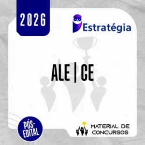 ALE | CE - Técnico Legislativo da Assembleia Legislativa do Estado do Ceará [2026] Estratégia