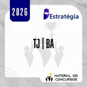 TJ | BA - Técnico Judiciário - Escrevente de Cartório do Tribunal de Justiça do Estado da Bahia [2026] Estratégia