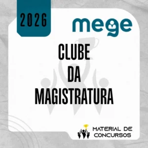 Clube da Magistratura [2026.2] Mege