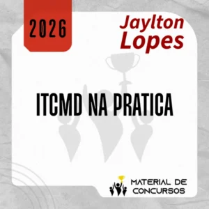 ITCMD na Prática [2026] Jaylton Lopes