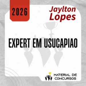 Expert em Usucapião [2026] Jaylton Lopes